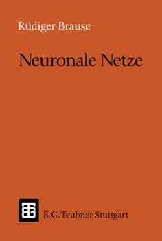 Paperback Neuronale Netze: Eine Einführung in Die Neuroinformatik [German] Book