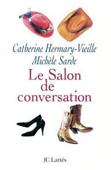Paperback Le salon de conversation [French] Book