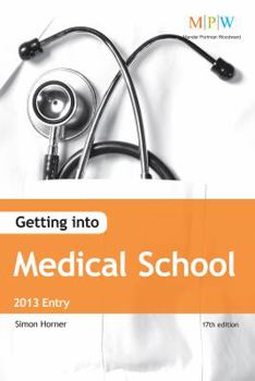 Paperback Getting Into Medical School 2013 Entry Book