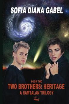 Paperback Two Brothers: Heritage: A Ramtalan Trilogy Book
