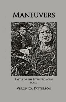 Paperback Maneuvers Battle of the Little Bighorn Book