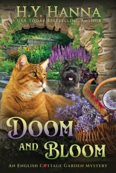 Doom and Bloom (LARGE PRINT): The English Cottage Garden Mysteries - Book 3 - Book #3 of the English Cottage Garden Mysteries