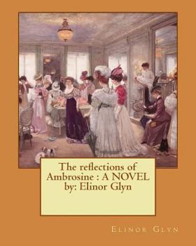 The Reflections of Ambrosine