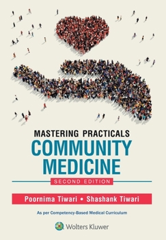 Paperback Mastering Practicals Community Medicine, 2e Book