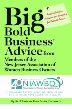 Big Bold Business Advice from Members of the New Jersey Association of Women Business Owners