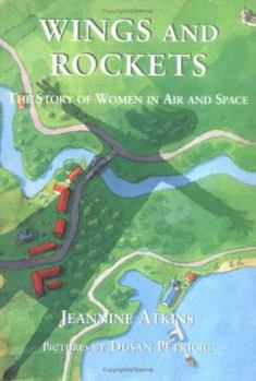 Hardcover Wings and Rockets: The Story of Women in Air and Space Book
