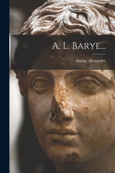 Paperback A. L. Barye... [French] Book