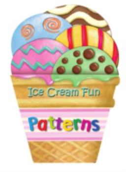 Board book Ice Cream Fun: Patterns Book