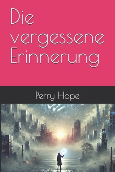 Paperback Die vergessene Erinnerung [German] Book