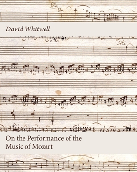 Paperback On the Performance of the Music of Mozart Book