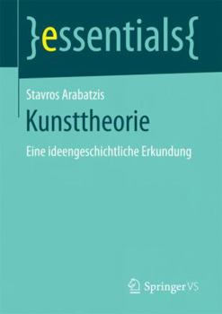 Paperback Kunsttheorie: Eine Ideengeschichtliche Erkundung [German] Book