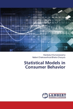 Paperback Statistical Models in Consumer Behavior Book