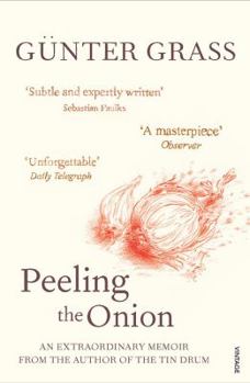 Peeling the Onion - Book #1 of the Autobiografical Trilogy