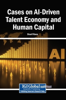 Hardcover Cases on AI-Driven Talent Economy and Human Capital Book