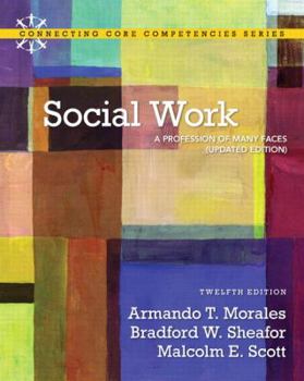 Paperback Social Work: A Profession of Many Faces (Updated Edition) Book