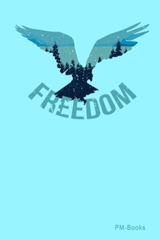 Paperback Freedom: Liniertes A5 Notizbuch oder Heft f?r Sch?ler, Studenten und Erwachsene Book