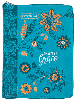 Amazing Grace: 365 Daily Devotional ziparound