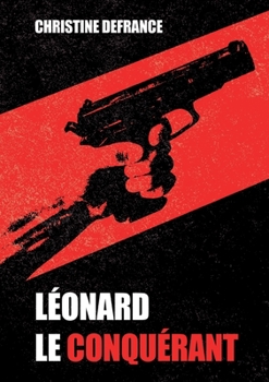 Paperback Léonard le conquérant [French] Book