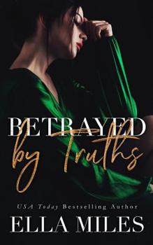 Paperback Betrayed by Truths Book