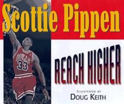 Hardcover Scottie Pippen: Reach Higher Book