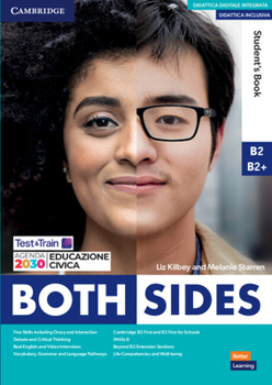 Paperback Both Sides Level 3 Student's Book with eBook with Test & Train B2-B2+ [With eBook] Book