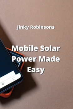 Paperback Mobile Solar Power Made Easy Book