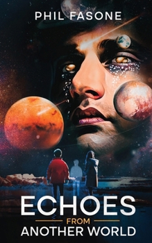 Paperback Echoes From Another World Book