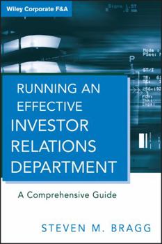 Hardcover Running an Effective Investor Relations Department: A Comprehensive Guide Book