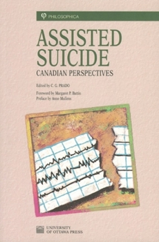 Paperback Assisted Suicide: Canadian Perspectives Book