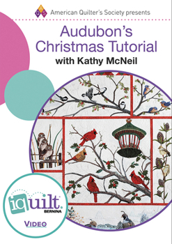 DVD Audubon's Christmas Tutorial - Complete Iquilt Class on DVD Book