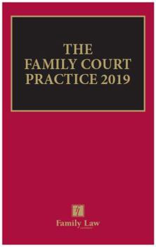 Hardcover The Family Court Practice 2019 Book