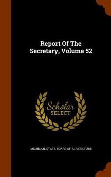 Hardcover Report of the Secretary, Volume 52 Book