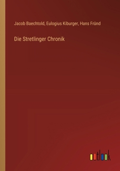 Paperback Die Stretlinger Chronik [German] Book