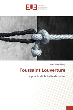 Paperback Toussaint Louverture [French] Book