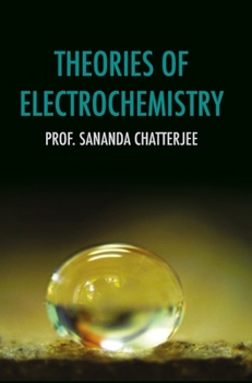 Hardcover Theories of Electrochemistry Book