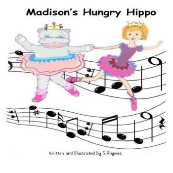 Paperback Madison's Hungry Hippo Book