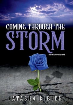 Hardcover Coming Through the Storm Book