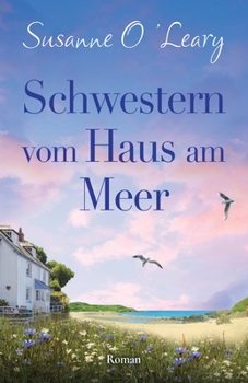 Paperback Schwestern vom Haus am Meer [German] Book