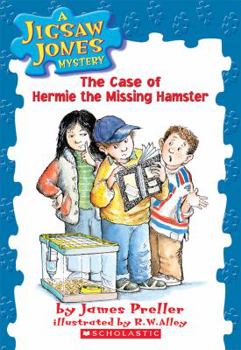 The Case of Hermie the Missing Hamster - Book #1 of the Jigsaw Jones Mystery