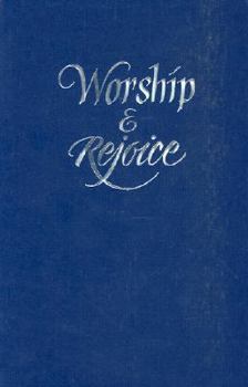 Paperback Worship & Rejoice Hymnal: Blue Book