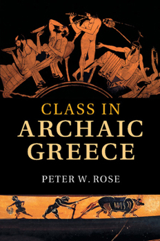 Paperback Class in Archaic Greece Book