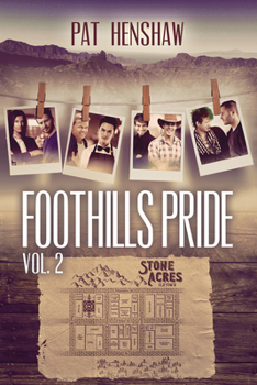 Foothills Pride Stories, Vol. 2 - Book  of the Foothills Pride