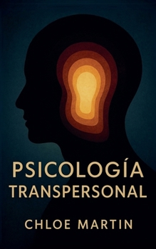 Psicología Transpersonal (Emotional Help) (Spanish Edition)
