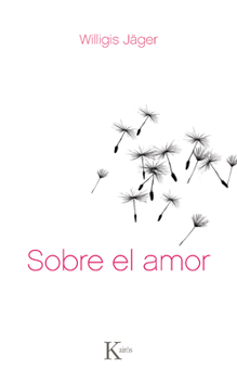 Paperback Sobre el Amor [Spanish] Book
