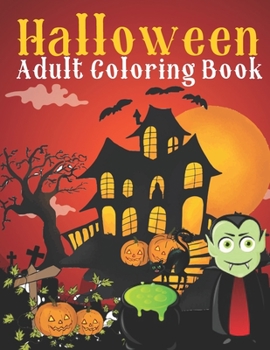 Halloween Adult Coloring Book: