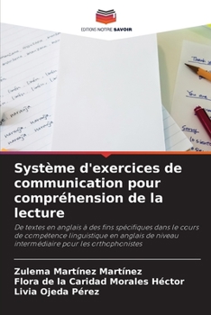 Paperback Système d'exercices de communication pour compréhension de la lecture [French] Book
