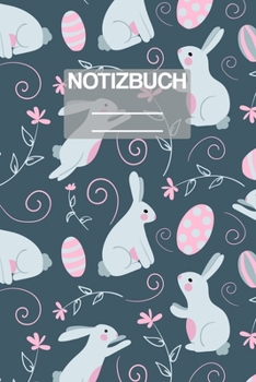 Paperback Notizbuch A5 Muster Hase Hasen Ostern Eier Bunt: - 111 Seiten - EXTRA Kalender 2020 - Einzigartig - Kariert - Karo - Raster - Geschenk - Geschenkidee [German] Book