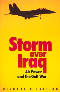 Paperback Storm Over Iraq: Air Power and the Gulf War Book
