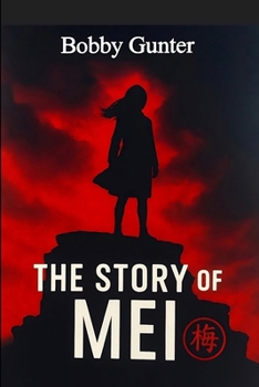 The Story of Mei