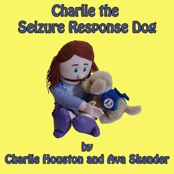 Paperback Charlie the Seizure Response Dog Book